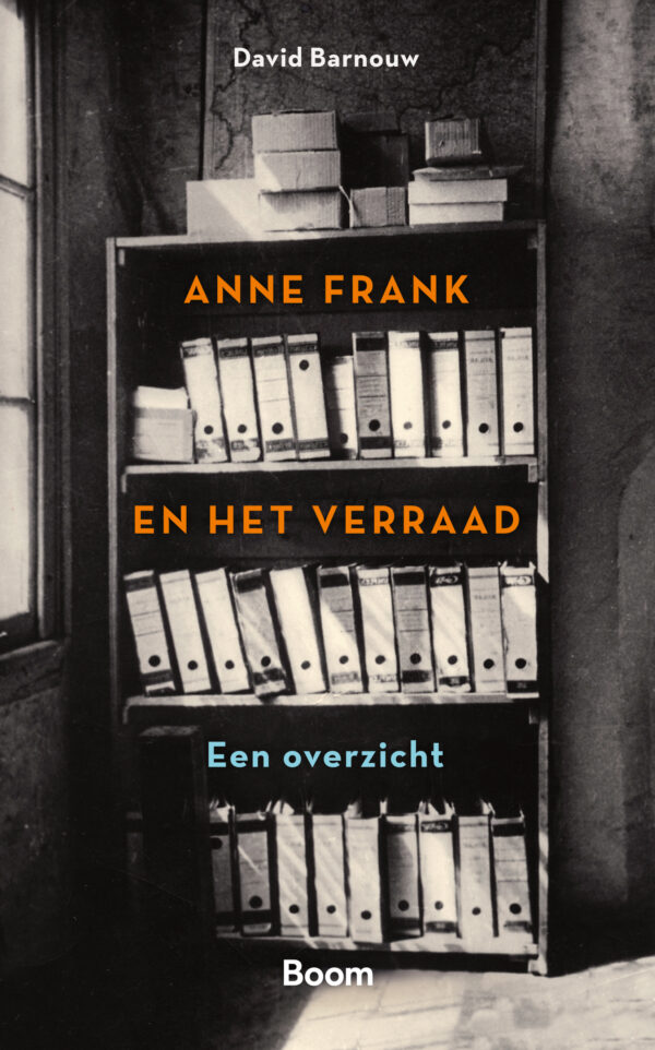 Anne Frank en het verraad - 9789024452354