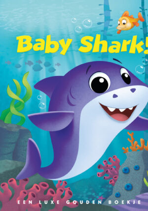 Baby Shark! - 9789047628347