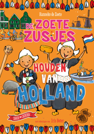 De Zoete Zusjes houden van Holland - 9789043923378
