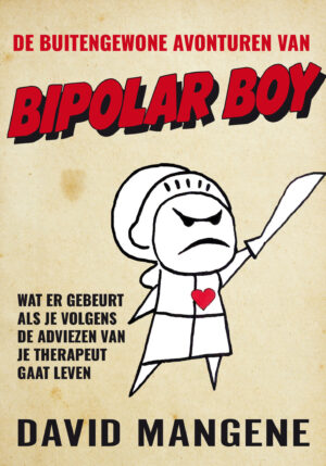 De buitengewone avonturen van Bipolar Boy - 9789400513372