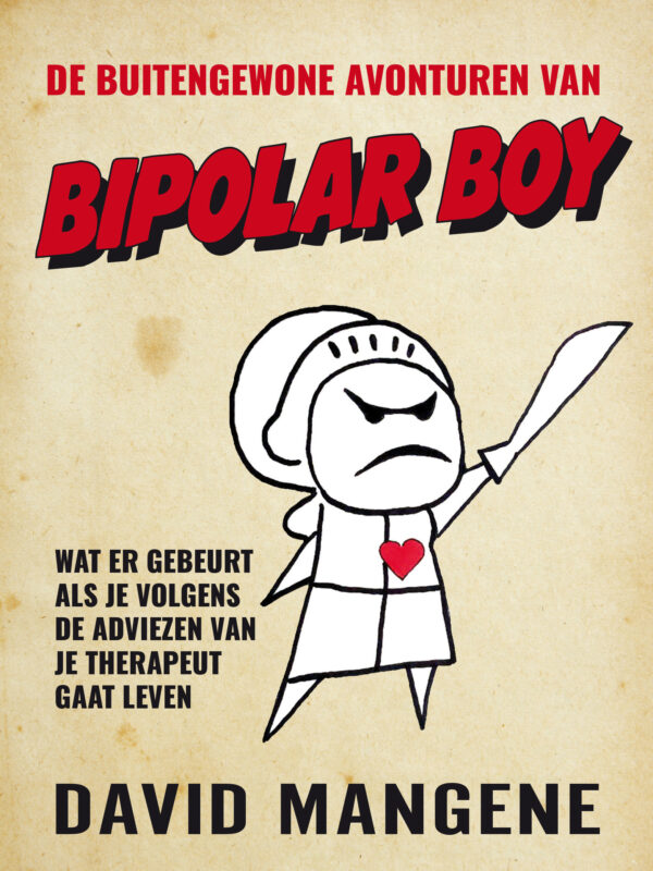 De buitengewone avonturen van Bipolar Boy - 9789400513372