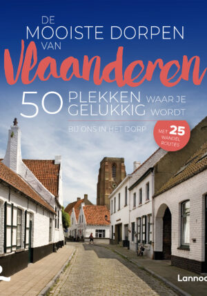 De mooiste dorpen van Vlaanderen - 9789401482936