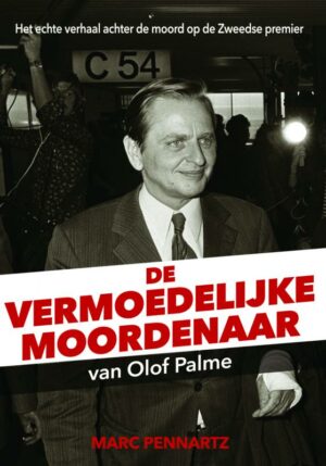 De vermoedelijke moordenaar van Olof Palme - 9789464188028