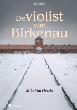 De violist van Birkenau - 9789463932684