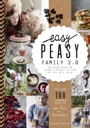 Easy peasy family 2.0 - 9789464040913