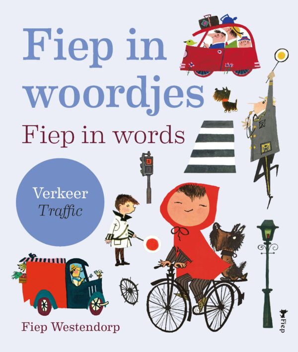 Fiep in woordjes – Verkeer - 9789021485430