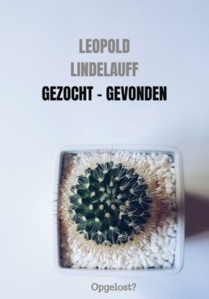 Gezocht - Gevonden - 9789464857474