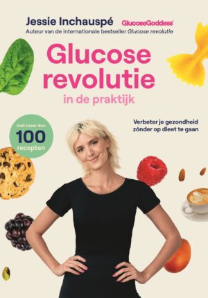 Glucose revolutie in de praktijk - 9789464042511