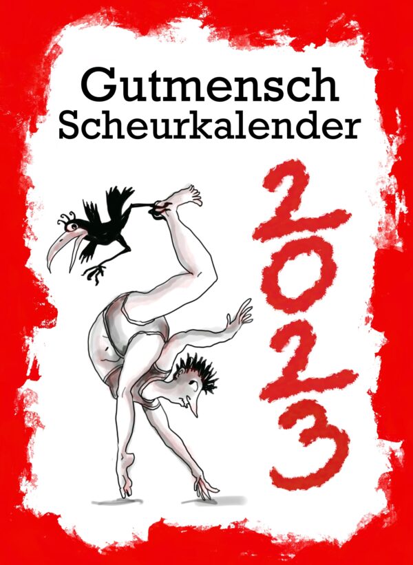 Gutmensch Scheurkalender 2023 - 9789083210841