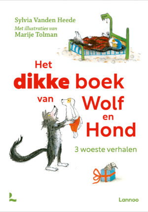 Het dikke boek van Wolf en Hond - 9789401485081