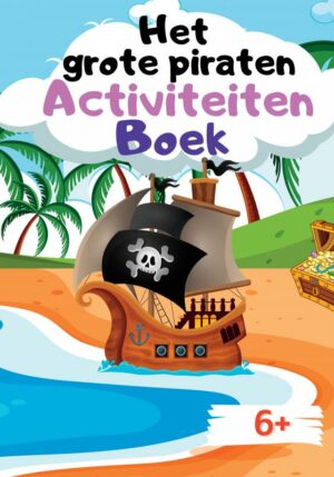 Het grote piraten activiteiten boek - 9789464489194