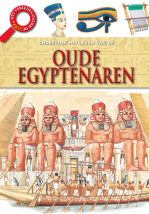 Het leven van de Oude Egyptenaren - 9789086649143