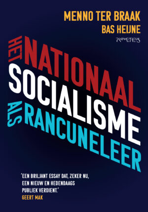 Het nationaalsocialisme als rancuneleer - 9789044650891