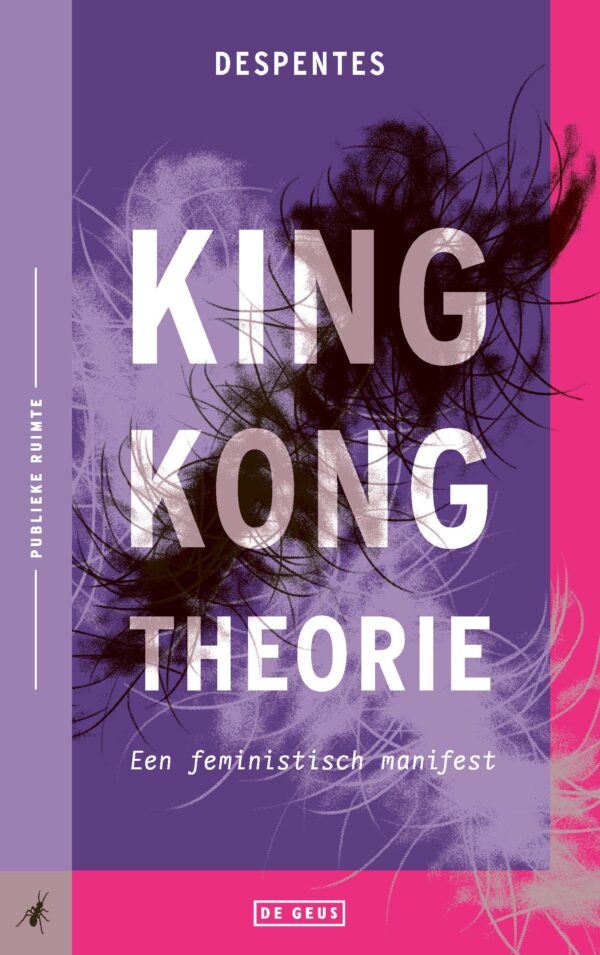King Kong-theorie - 9789044546293