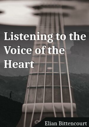 LISTENING TO THE VOICE OF THE HEART - 9789464856446