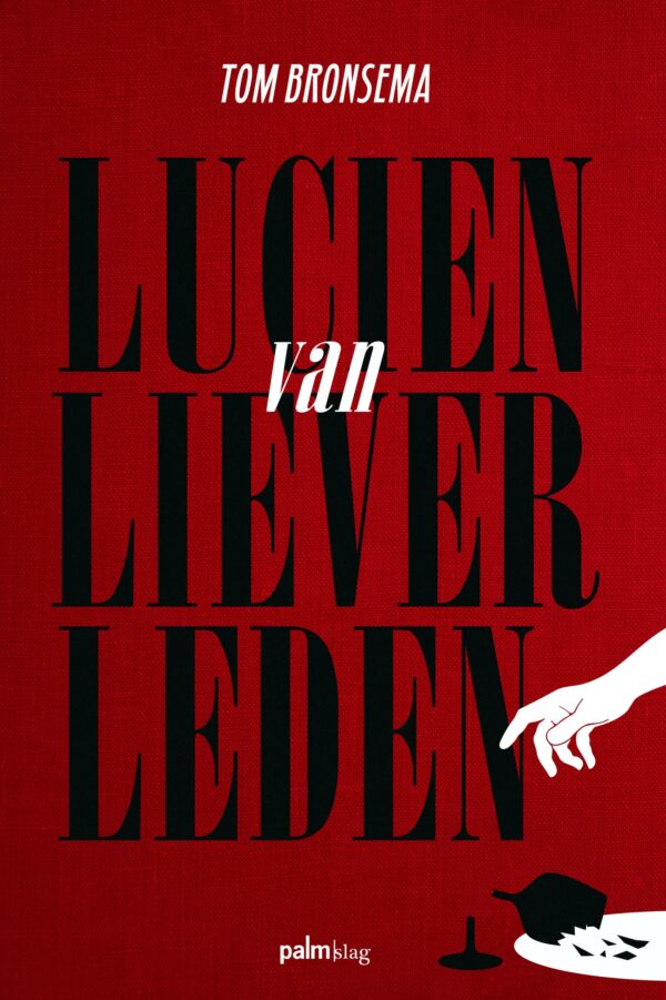 Lucien van Lieverleden - 9789493245365