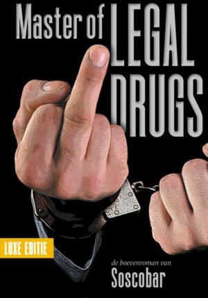 Master of Legal Drugs - 9789083203669