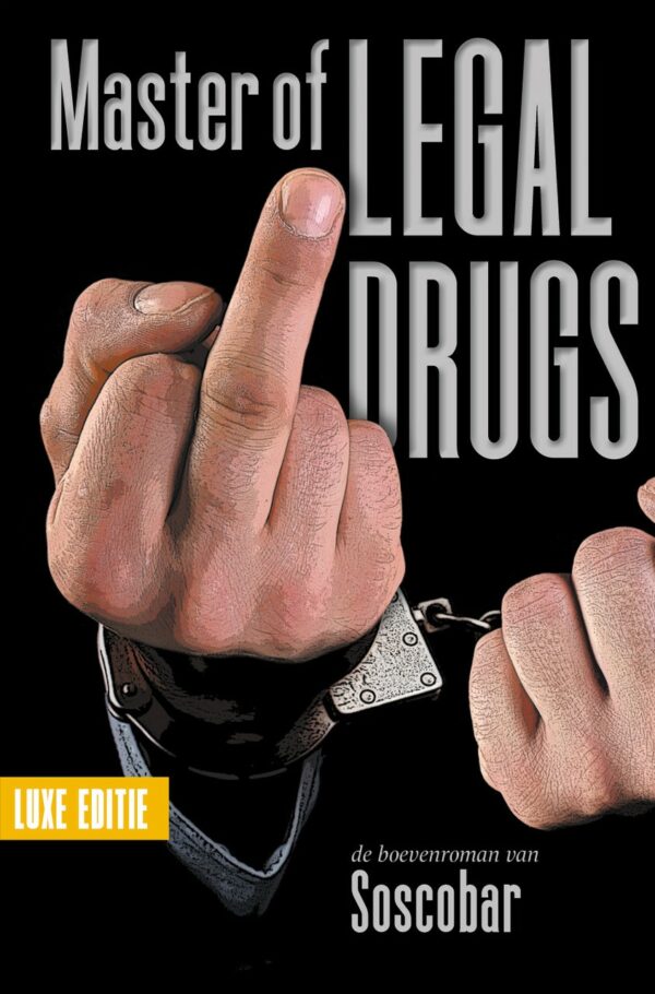 Master of Legal Drugs - 9789083203669