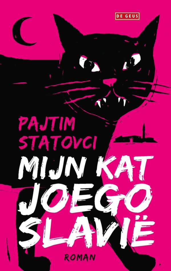 Mijn kat Joegoslavië - 9789044543810