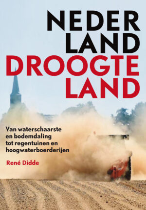 Nederland Droogteland - 9789088031205