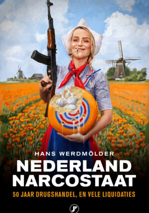Nederland narcostaat - 9789089756848