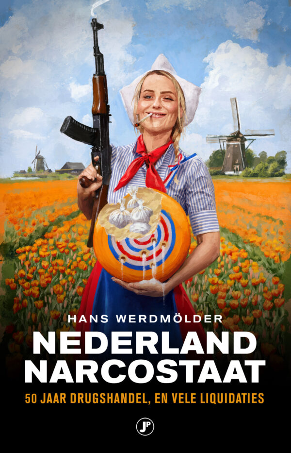Nederland narcostaat - 9789089756848