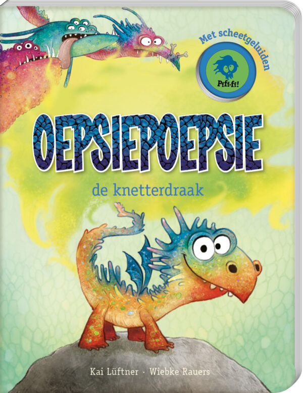 OepsiePoepsie De Knetterdraak - 9789464085686