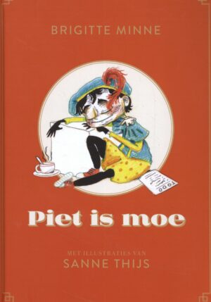 Piet is moe - 9789462915206