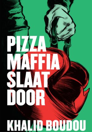 Pizzamaffia slaat door - 9789048858224