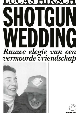 Shotgun Wedding - 9789029547574
