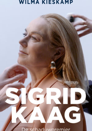 Sigrid Kaag - 9789044649956