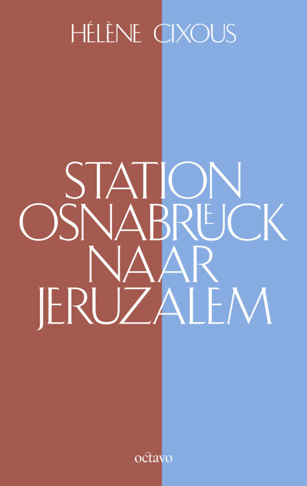 Station Osnabrück naar Jeruzalem - 9789490334338