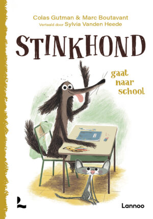 Stinkhond gaat naar school - 9789401465526