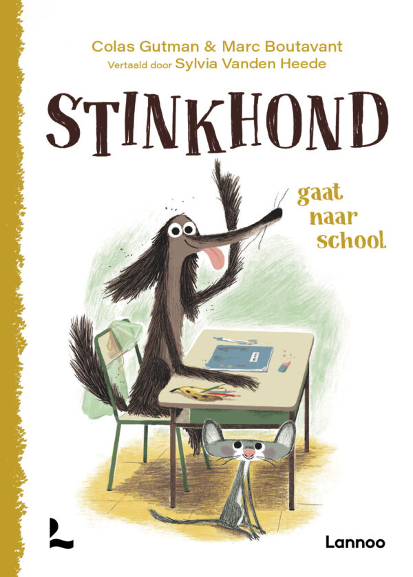 Stinkhond gaat naar school - 9789401465526