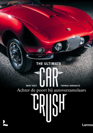 The Ultimate Car Crush - 9789401482226