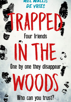 Trapped in the woods - 9789026168345