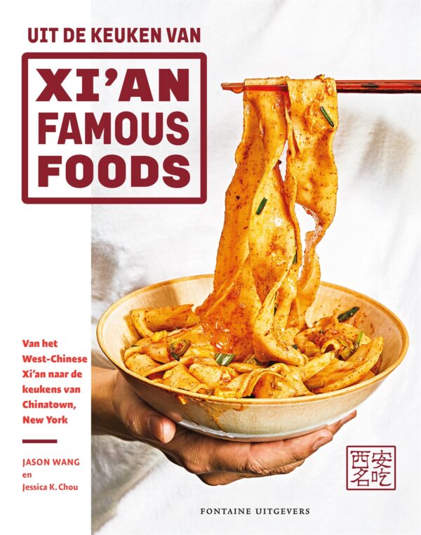 Uit de keuken van Xi'an Famous Foods - 9789464040593