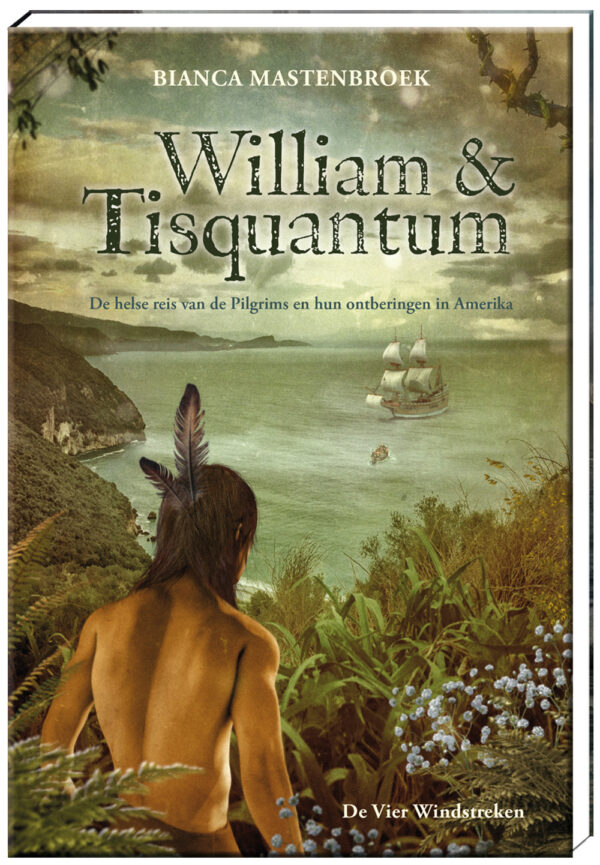 William & Tisquantum. - 9789051167979