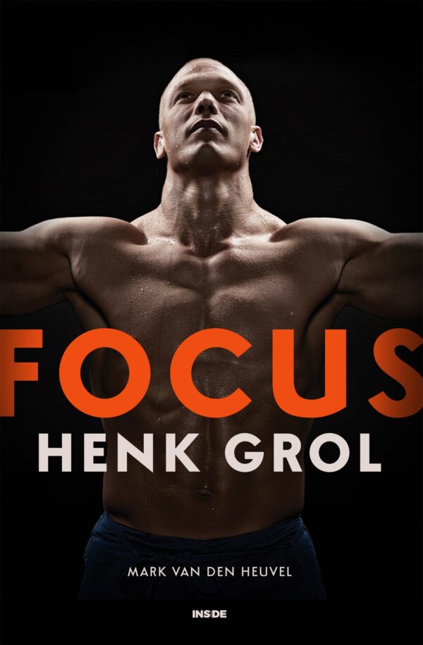 Focus - Henk Grol - 9789048868926