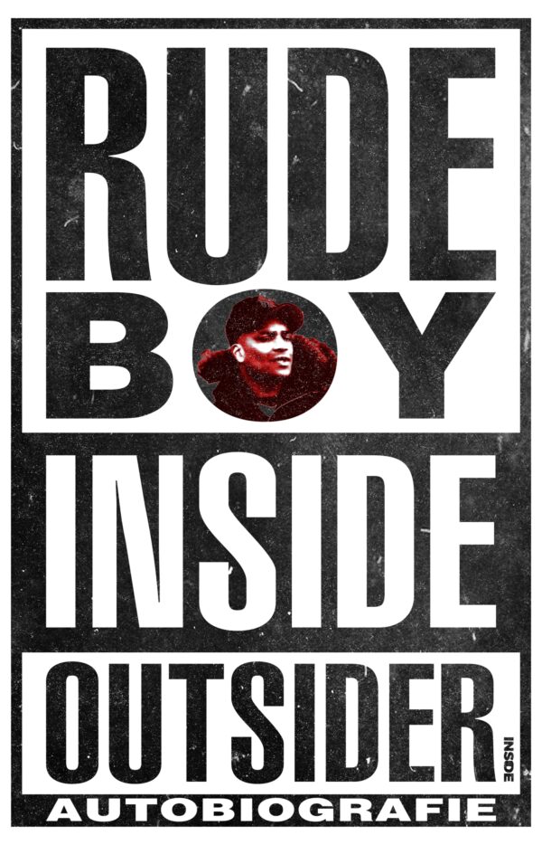 Rudeboy: Inside outsider - 9789048864348