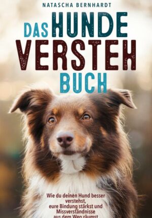 Das Hunde-Versteh-Buch - 9789403726601