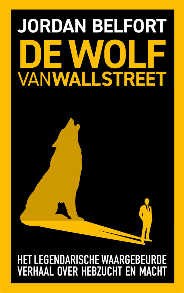 De Wolf van Wall Street - 9789021489346