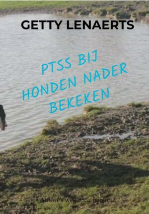 PTSS BIJ HONDEN NADER BEKEKEN - 9789464927597