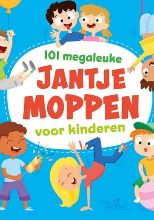101 megaleuke Jantje moppen voor kinderen - 9789044766486