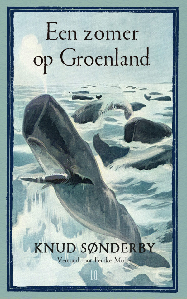 Een zomer op Groenland - 9789493367081