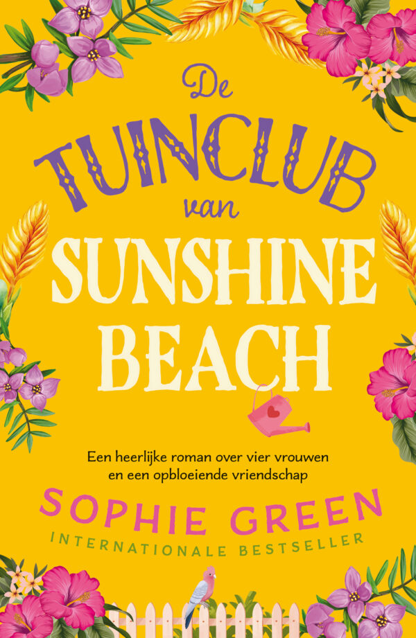 De tuinclub van Sunshine Beach - 9789026173370