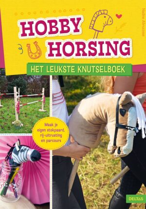 Hobby Horsing Het leukste knutselboek - 9789044766950