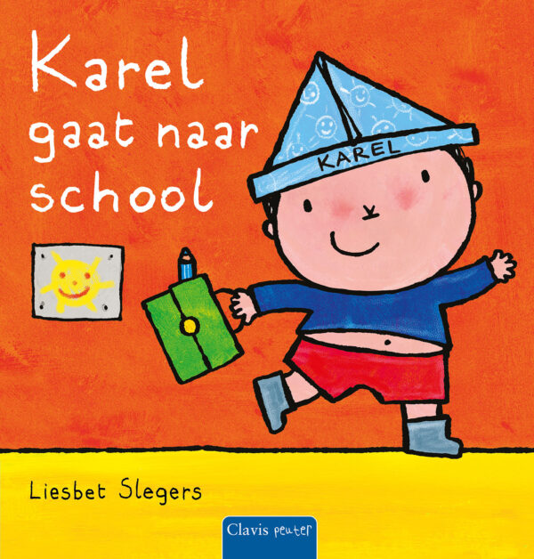 Karel gaat naar school - 9789044854725
