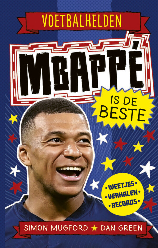 Mbappé is de beste - 9789493356108